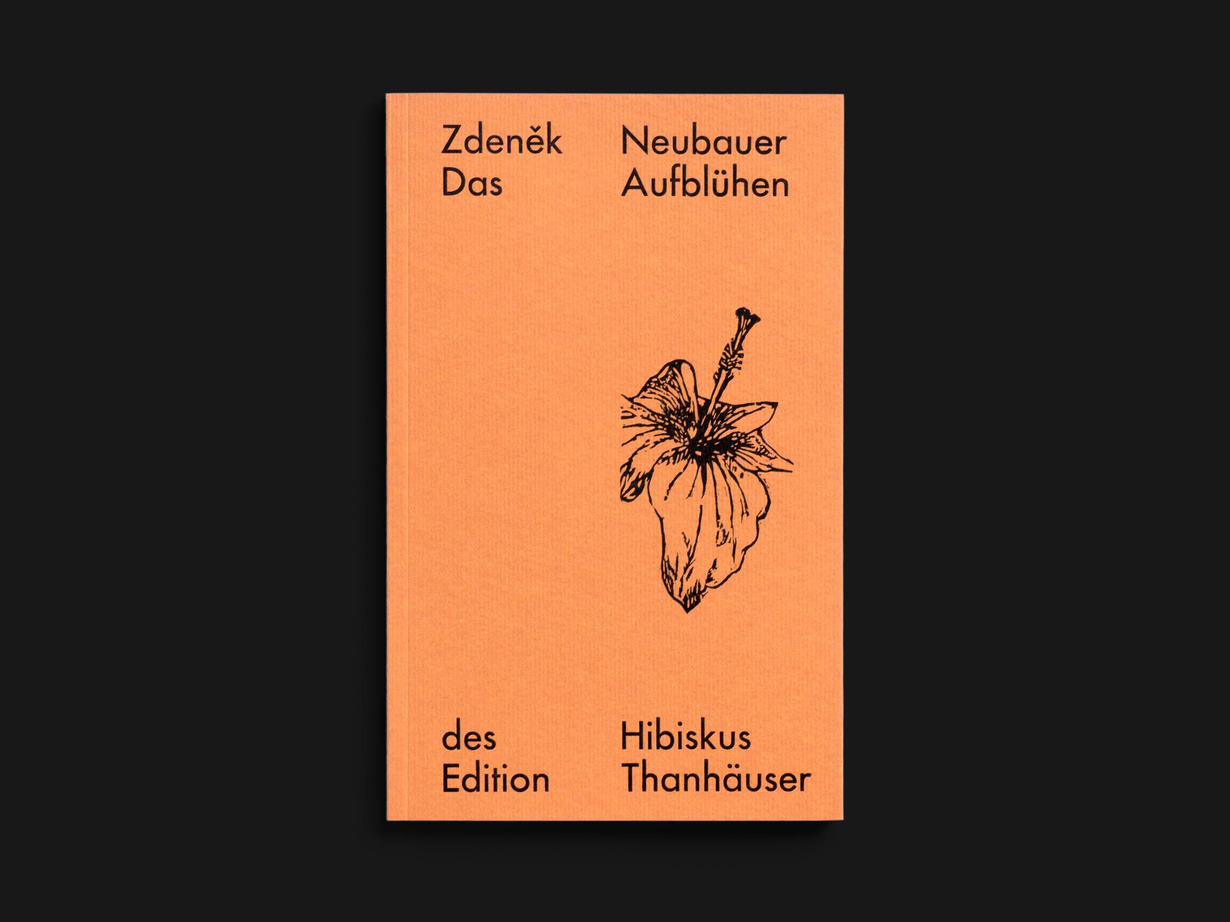 Das Buch Das Aufblühen des Hibiskus von Zdeněk Neubauer erschienen im Verlag Edition Thanhäuser